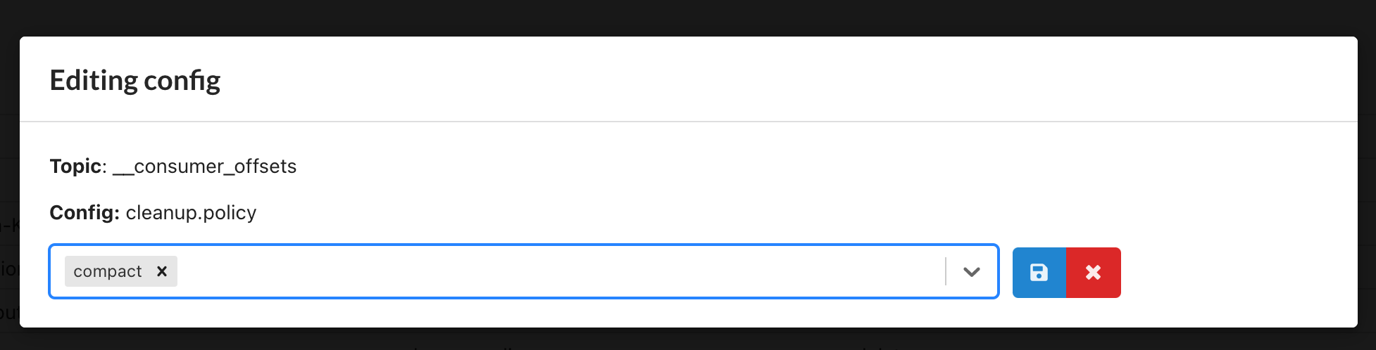 The Edit Config modal for \_\_consumer\_offsets' cleanup.policy